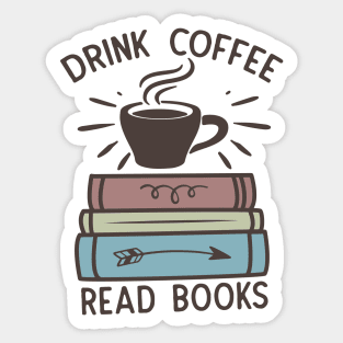 Drink coffee read books World Book Day for Book Lovers Library Reading Sticker